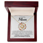 To My Strong Mom | I Love You, Always & Forever - Love Knot Necklace