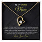 To My Loving Mom | You Will Always Be My Loving Mother - Forever Love Necklace